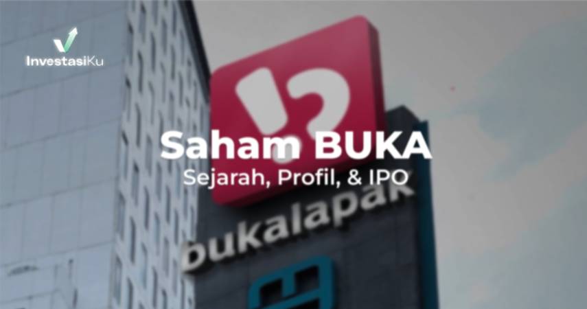 Saham BUKA: Sejarah, Profil, & IPO